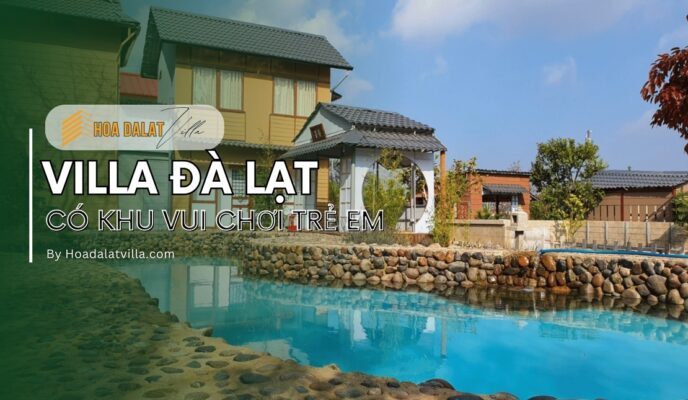 Villa Đà Lạt có khu vui chơi trẻ em